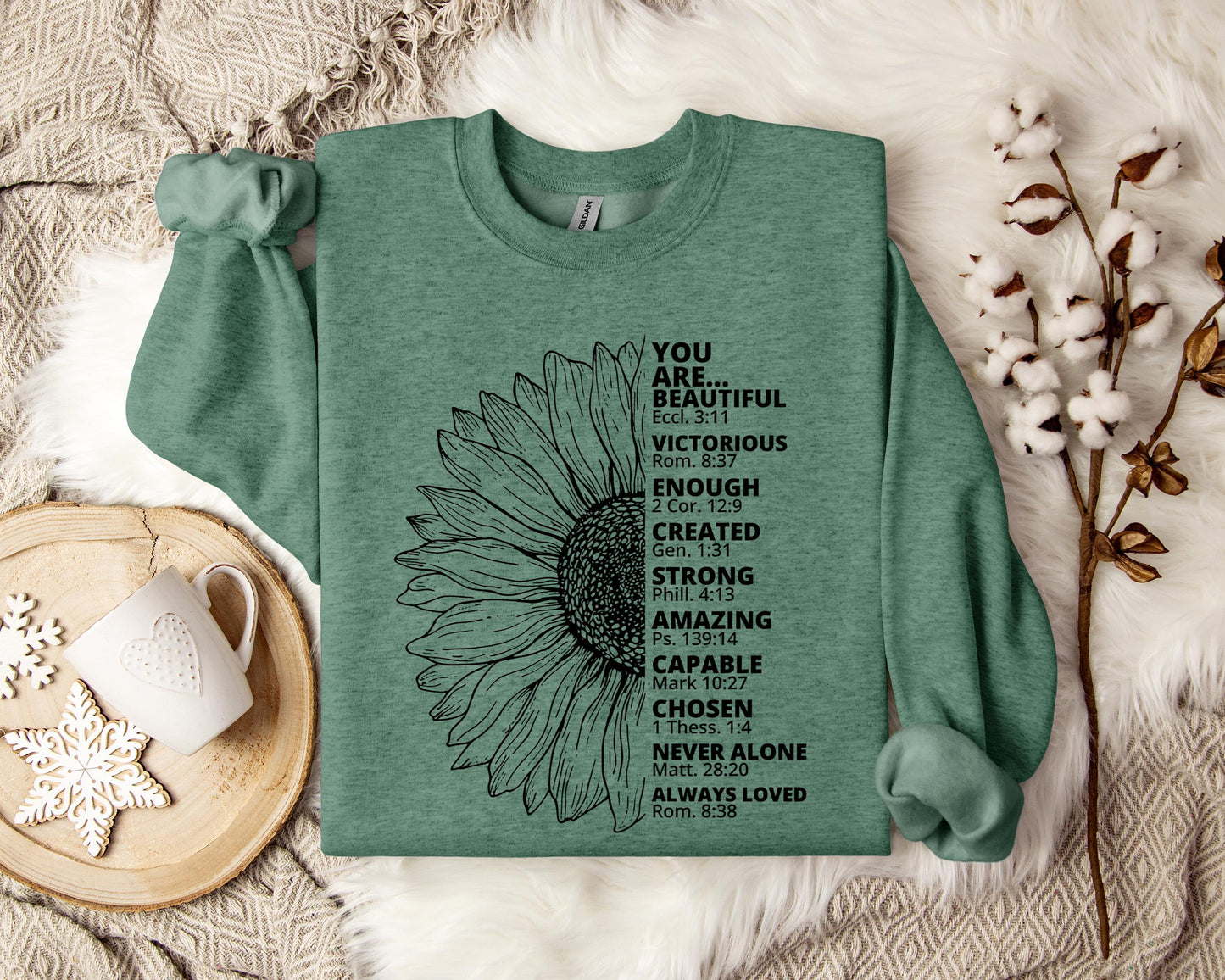 You Are Beautiful Victorious Enough Created Strong Amazing Capable Chosen Never Alone Always Loved Sweatshirt