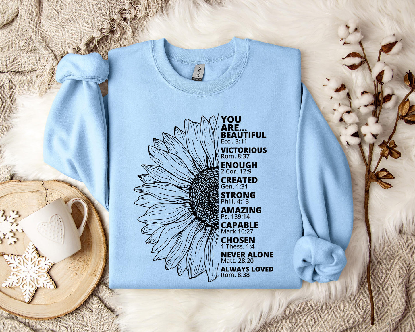 You Are Beautiful Victorious Enough Created Strong Amazing Capable Chosen Never Alone Always Loved Sweatshirt