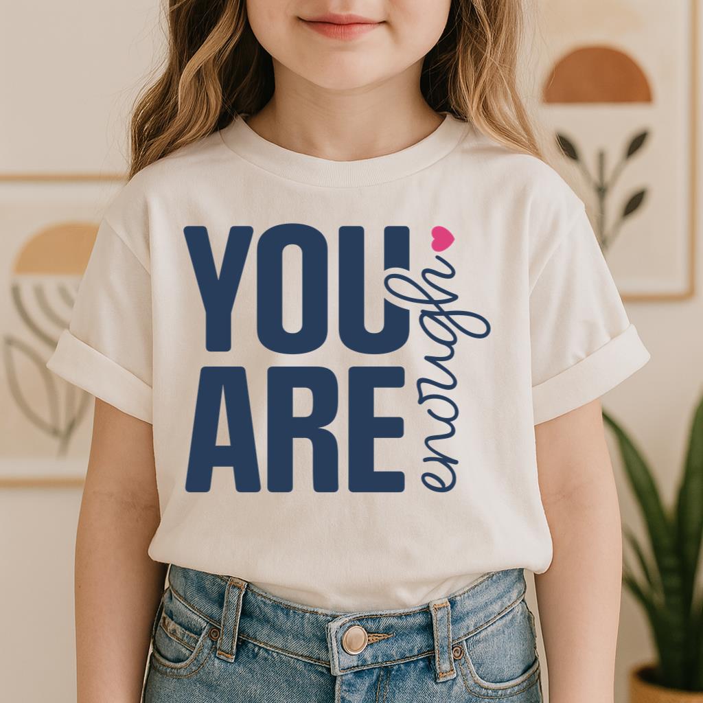 You Are Enough 01