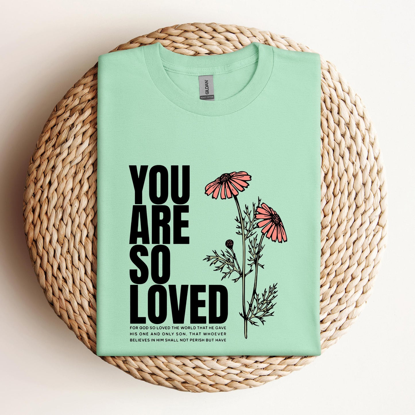You Are So Loved