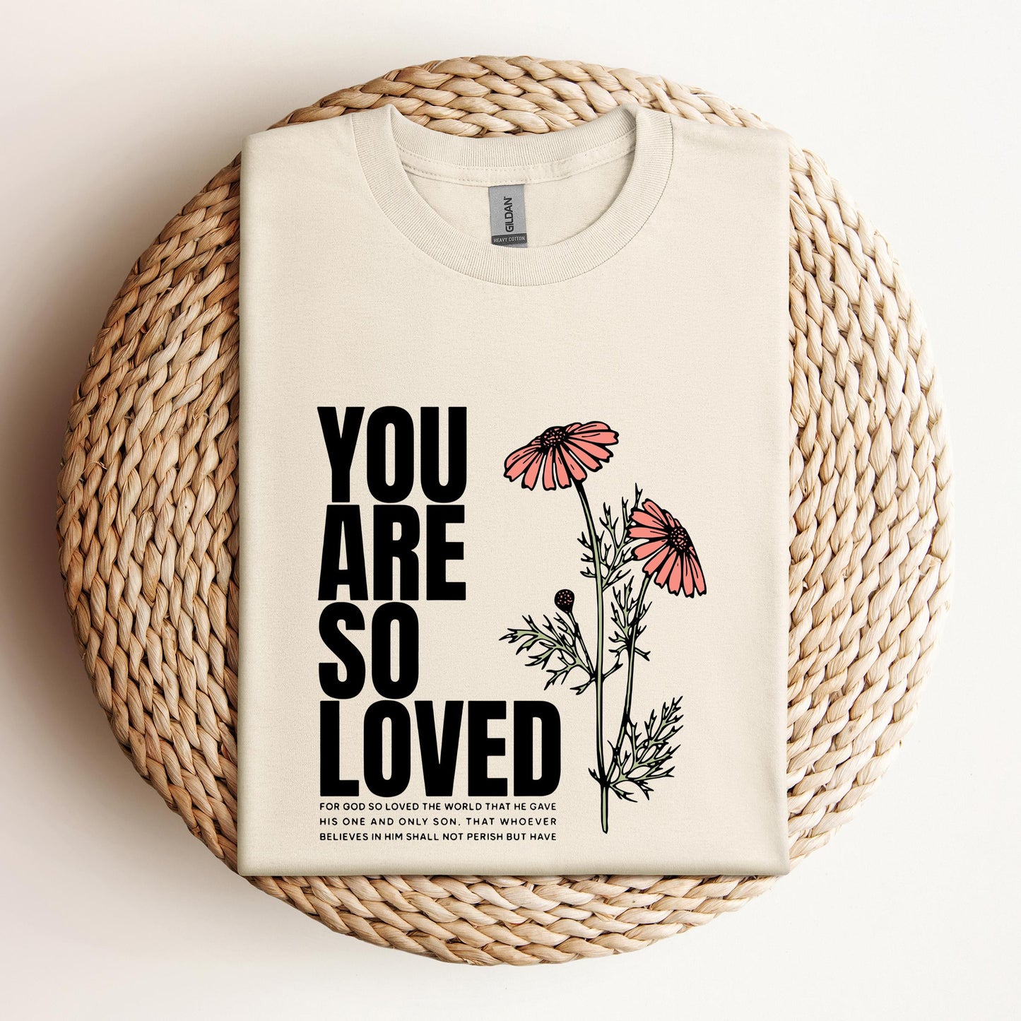 You Are So Loved