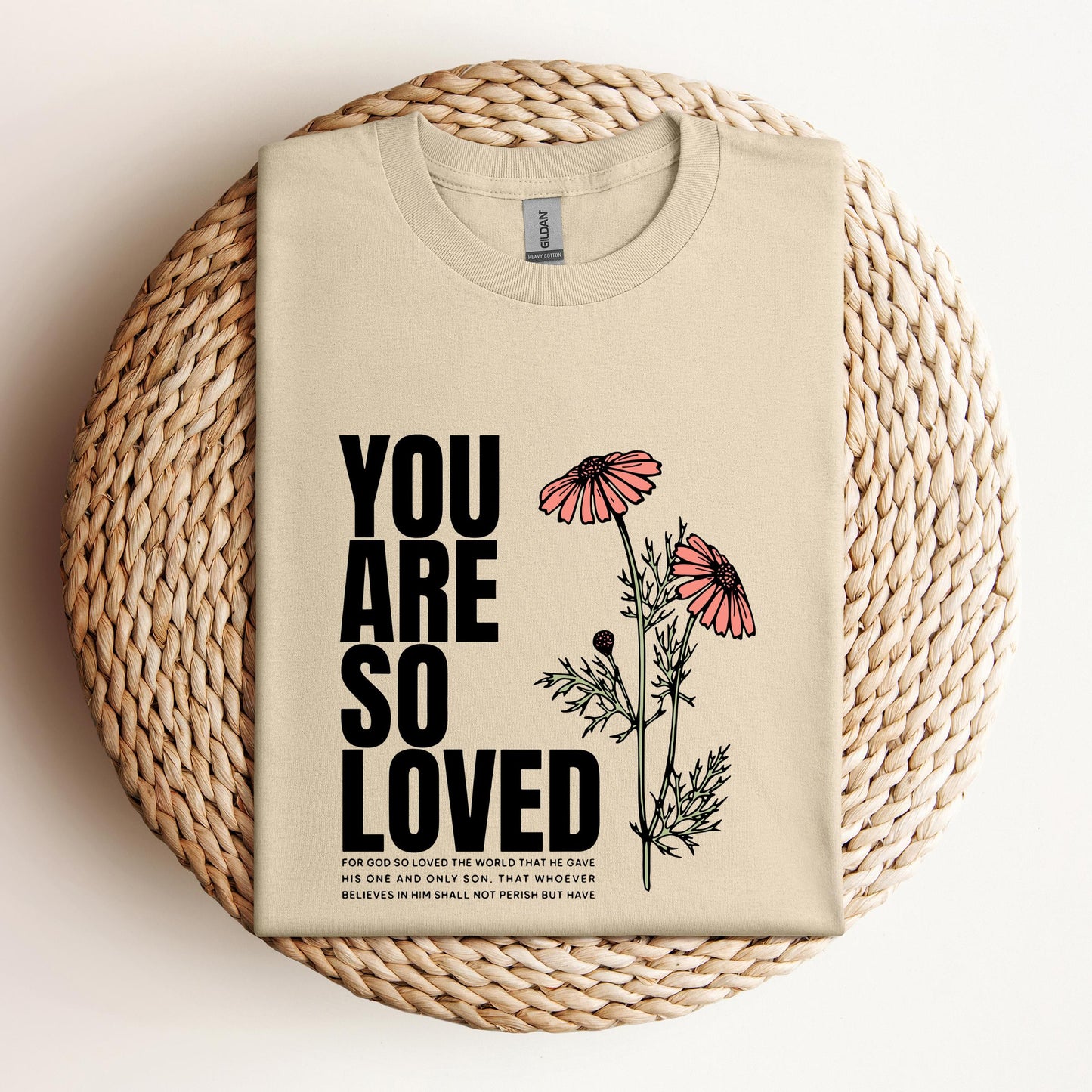 You Are So Loved