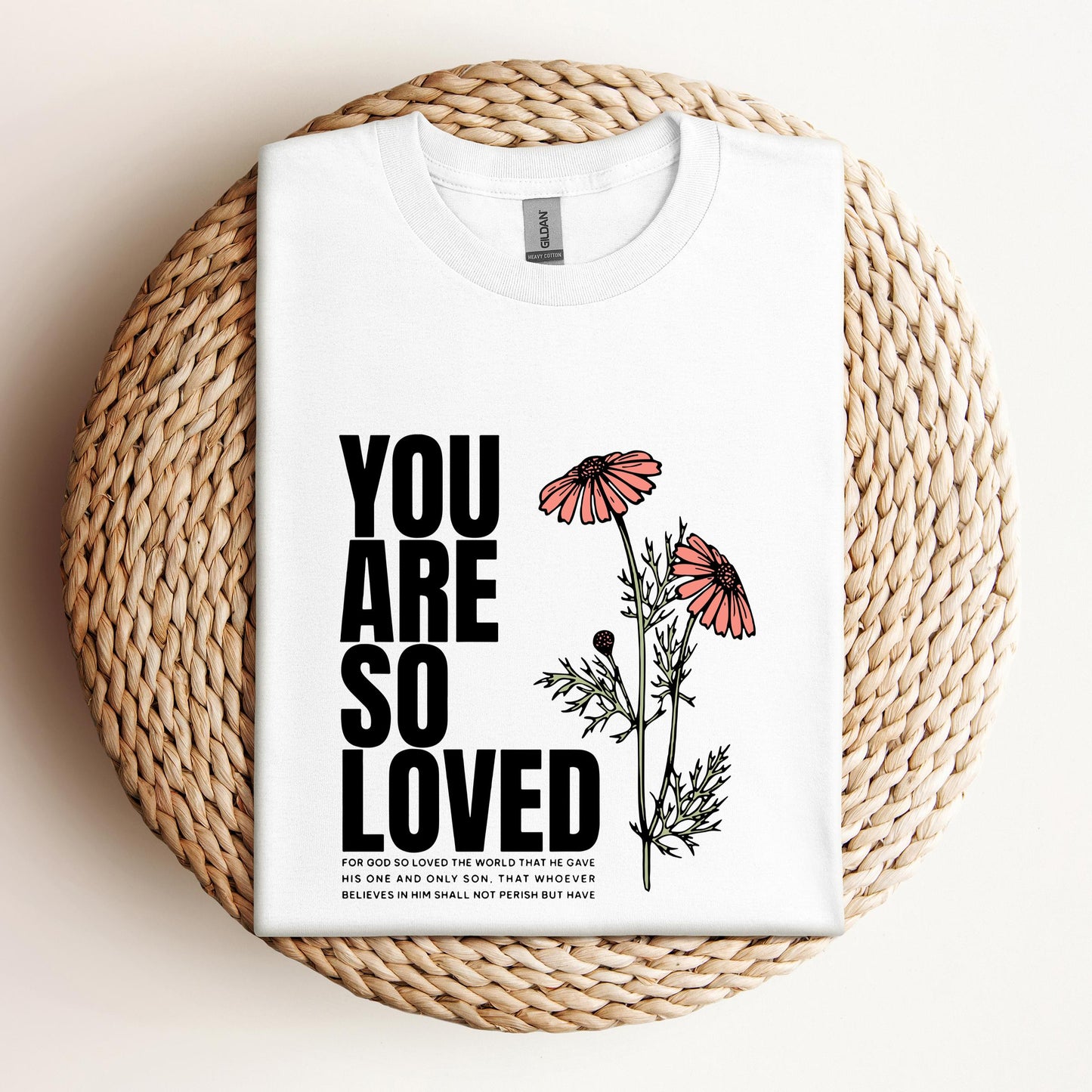 You Are So Loved