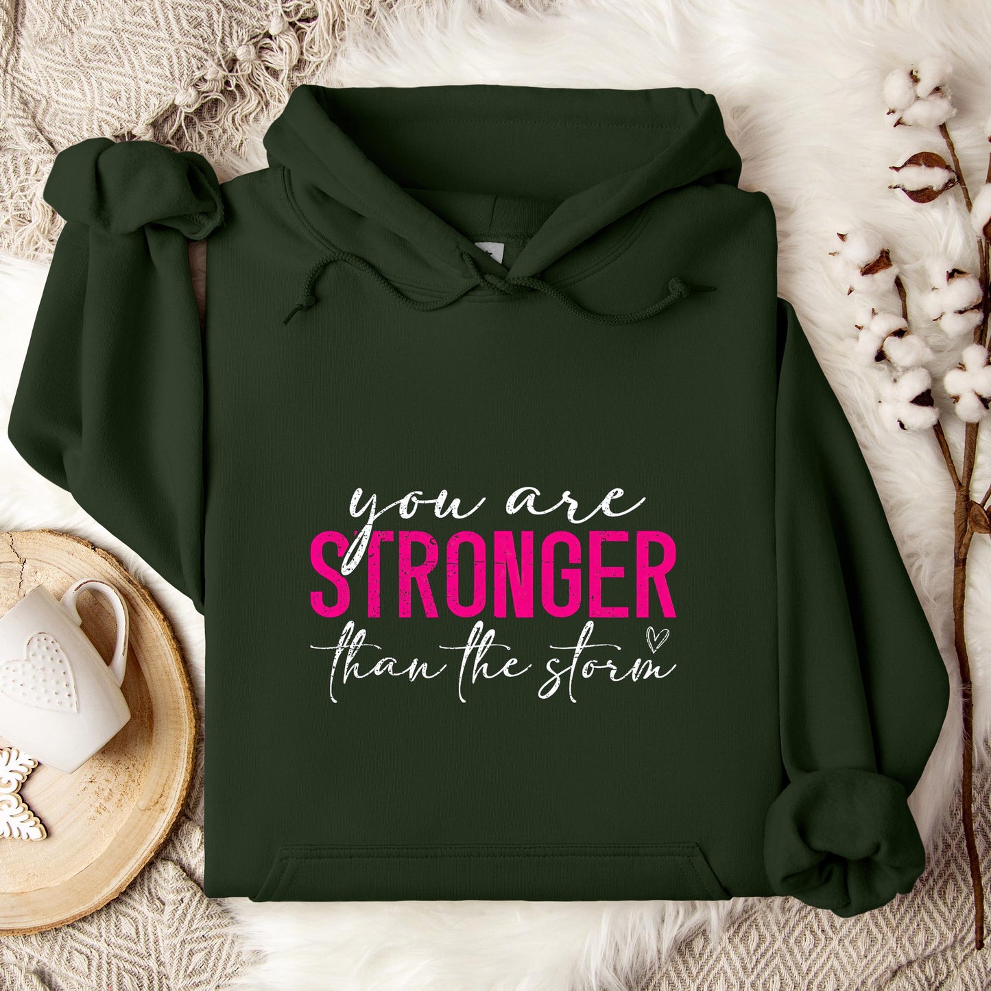 You Are Stronger Than The Storm 02 Hoodie