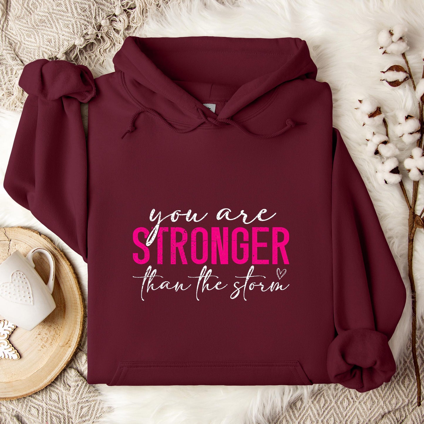 You Are Stronger Than The Storm 02 Hoodie