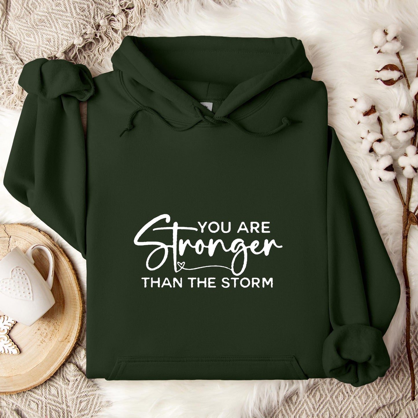 You Are Stronger Than The Storm Hoodie