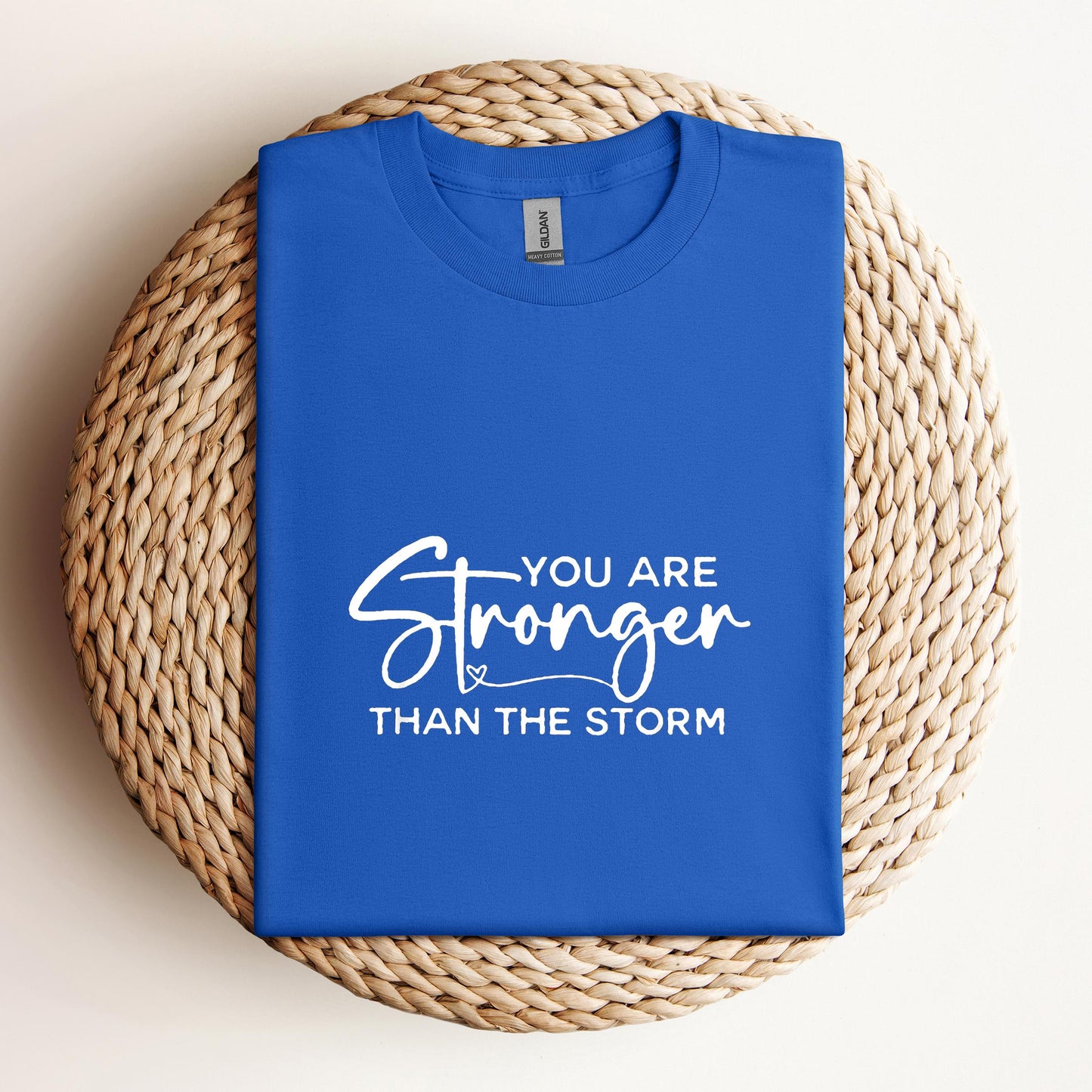You Are Stronger Than The Storm