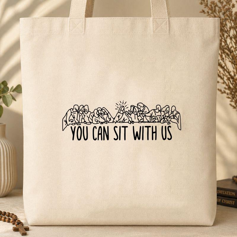 You Can Sit With Us Tote Bag