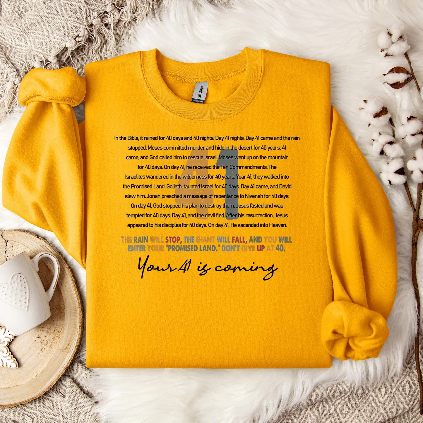Your 41 Is Coming 02 Sweatshirt