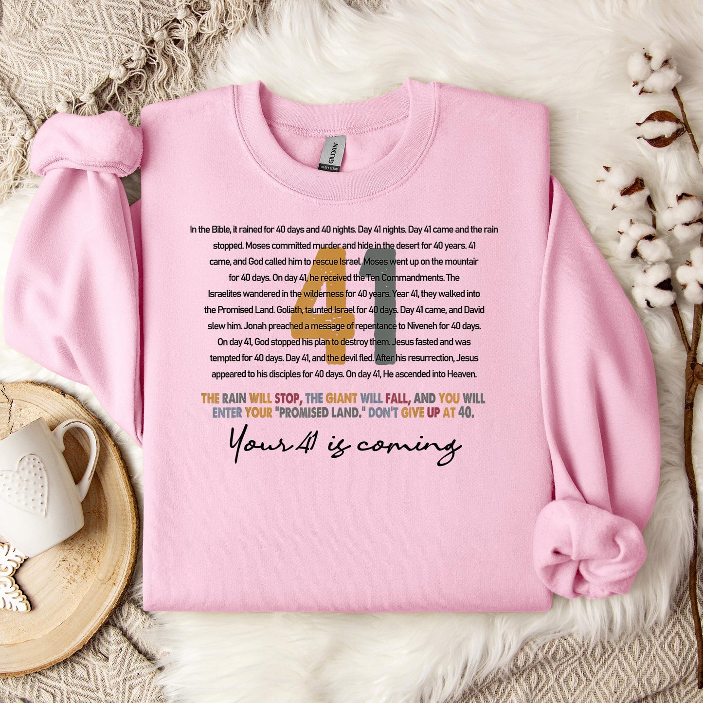 Your 41 Is Coming 02 Sweatshirt