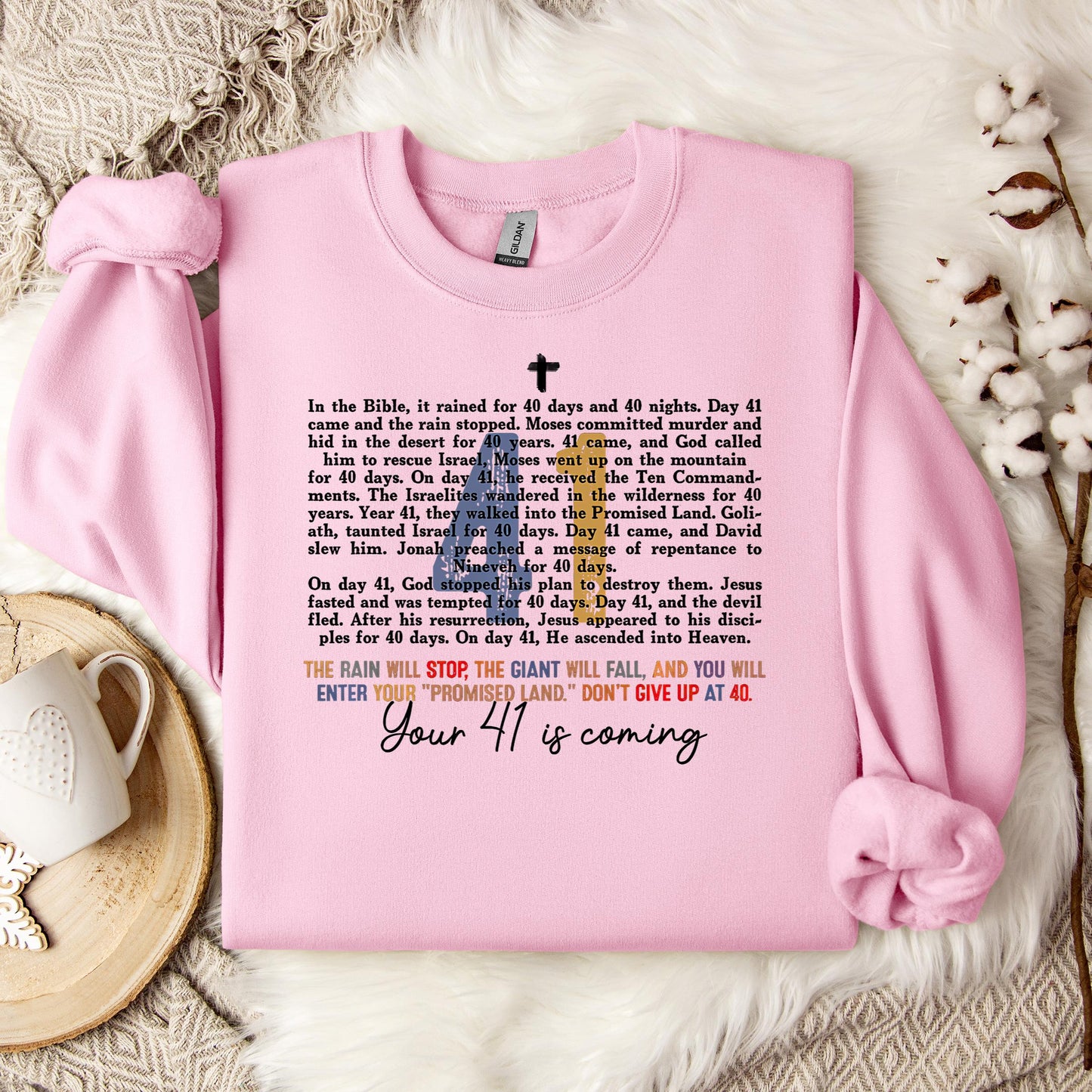 Your 41 Is Coming 08 Sweatshirt