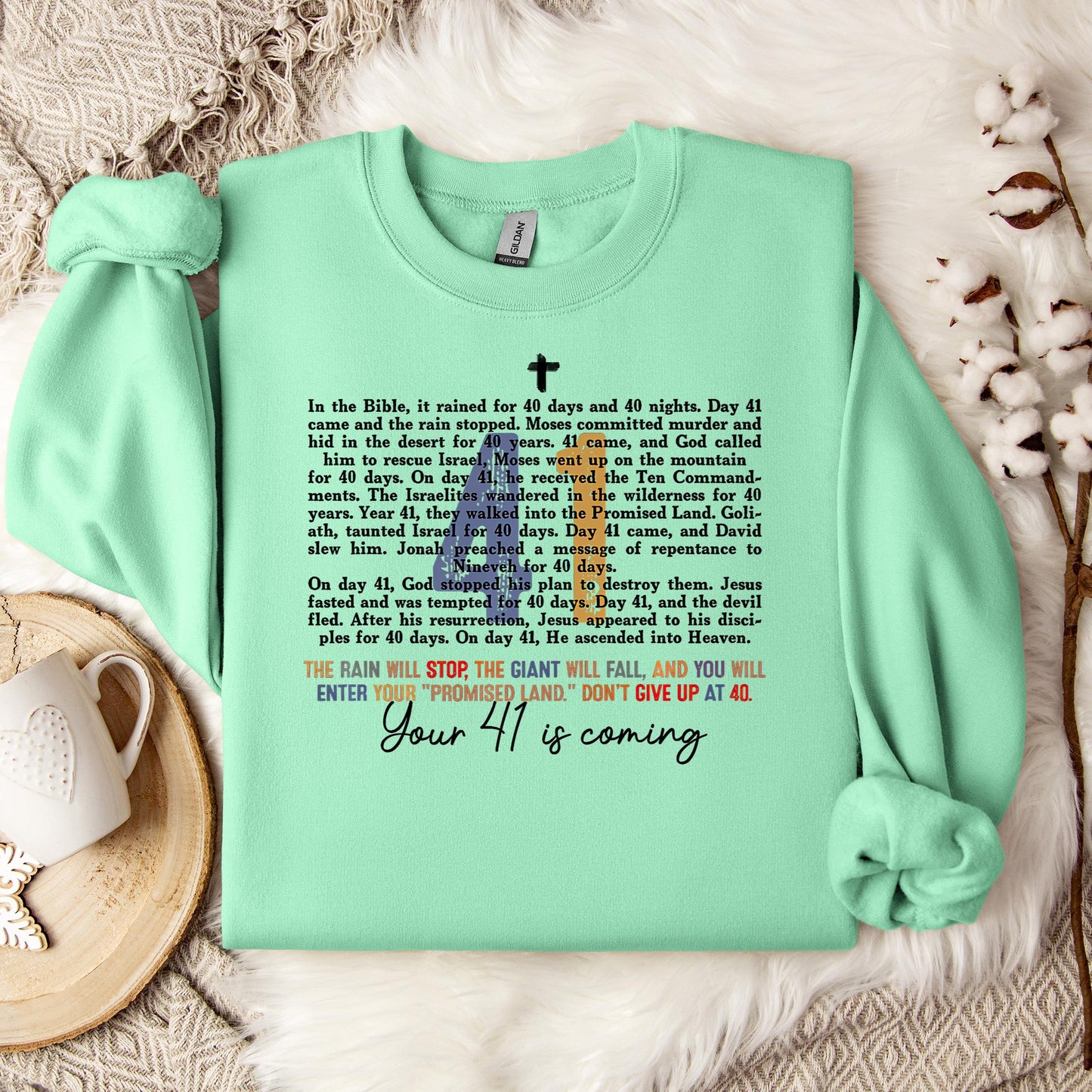Your 41 Is Coming 08 Sweatshirt