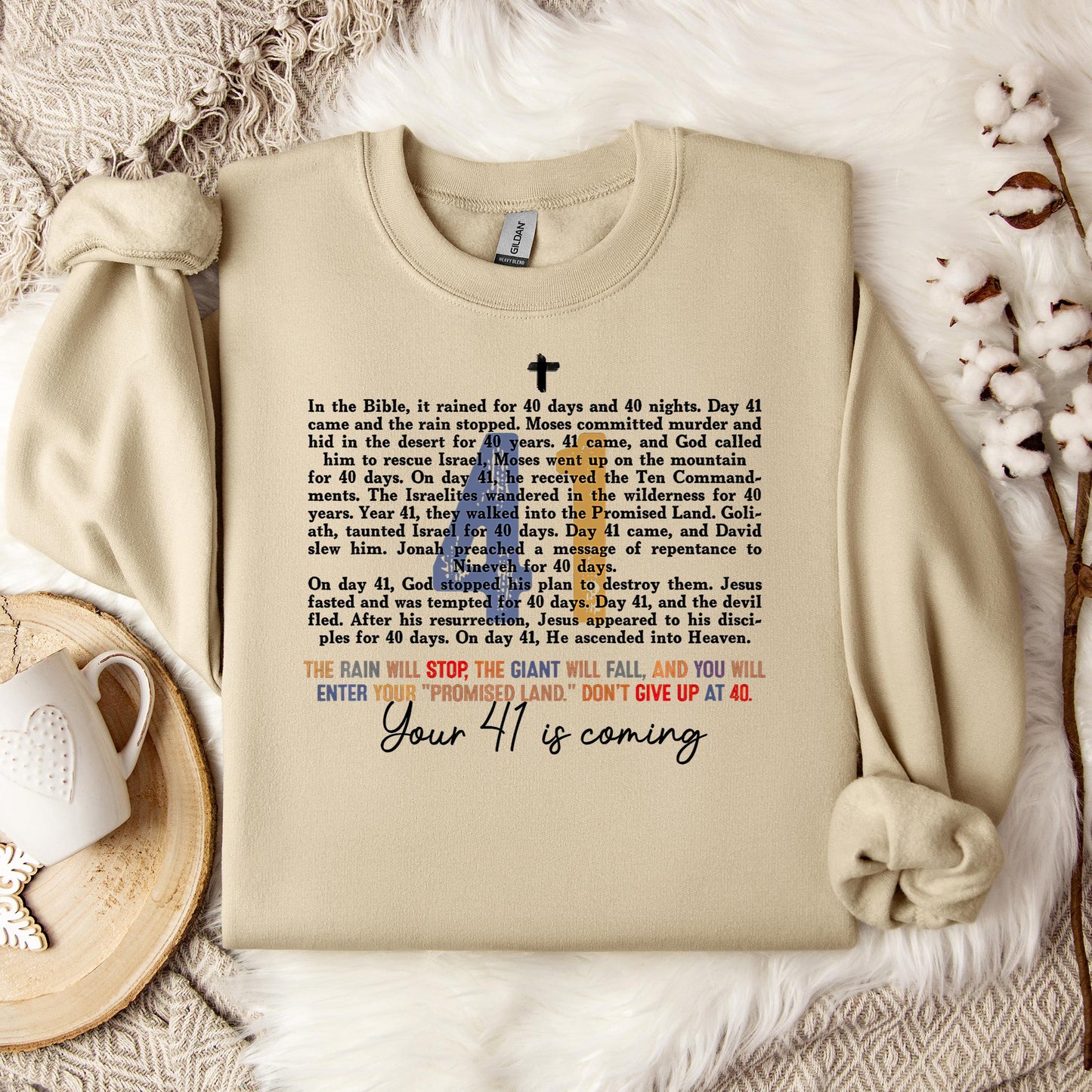 Your 41 Is Coming 08 Sweatshirt