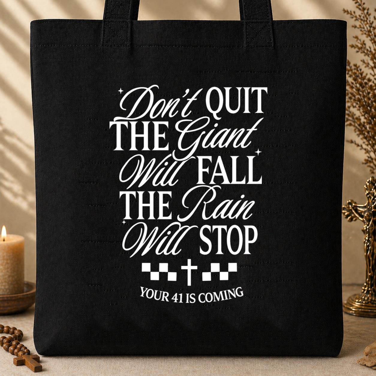 Your 41 Is Coming 17 Tote Bag