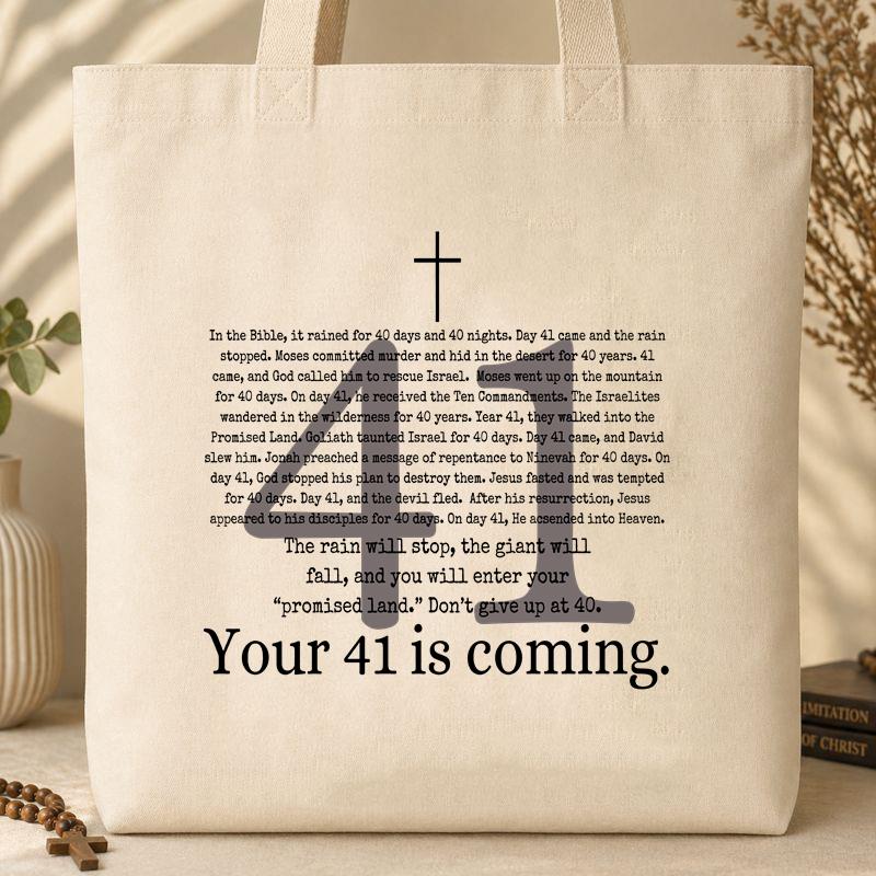 Your 41 Is Coming Cross Tote Bag