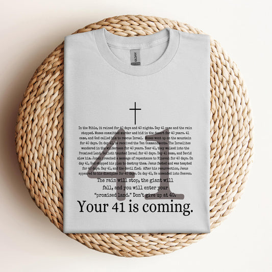 Your 41 Is Coming