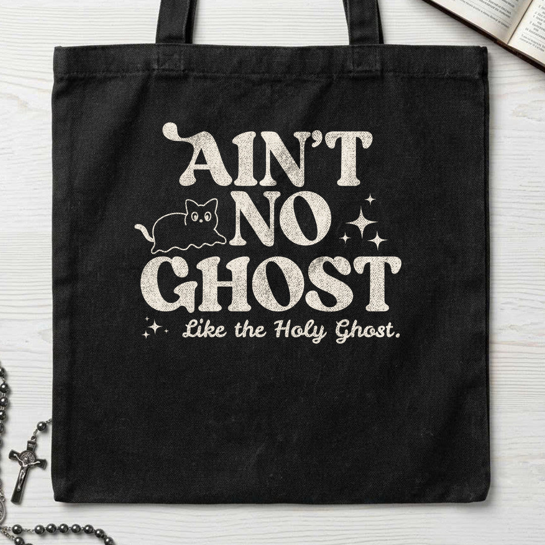 Ain't No Ghost Like The Holy Ghost 24