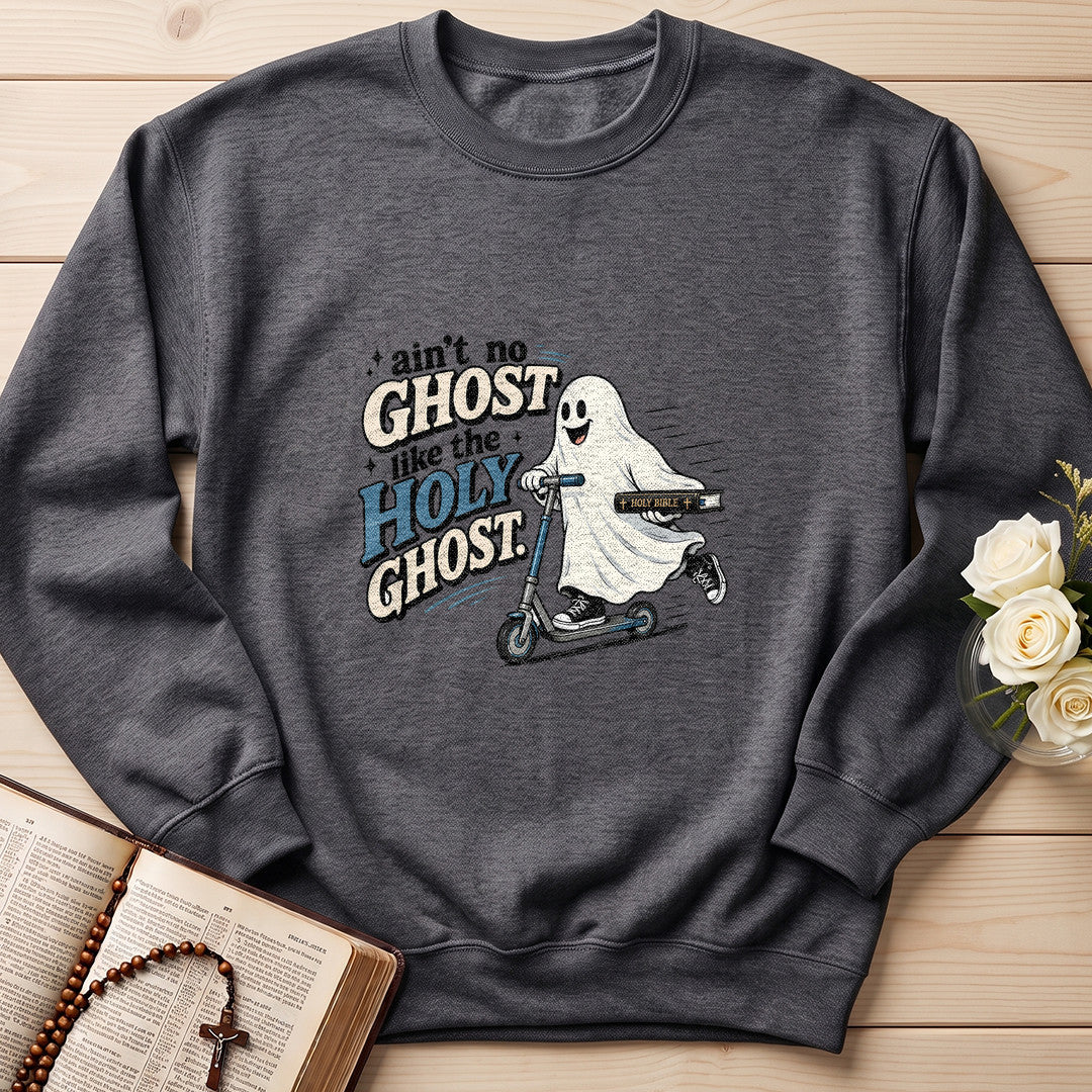 Ain't No Ghost Like The Holy Ghost 30