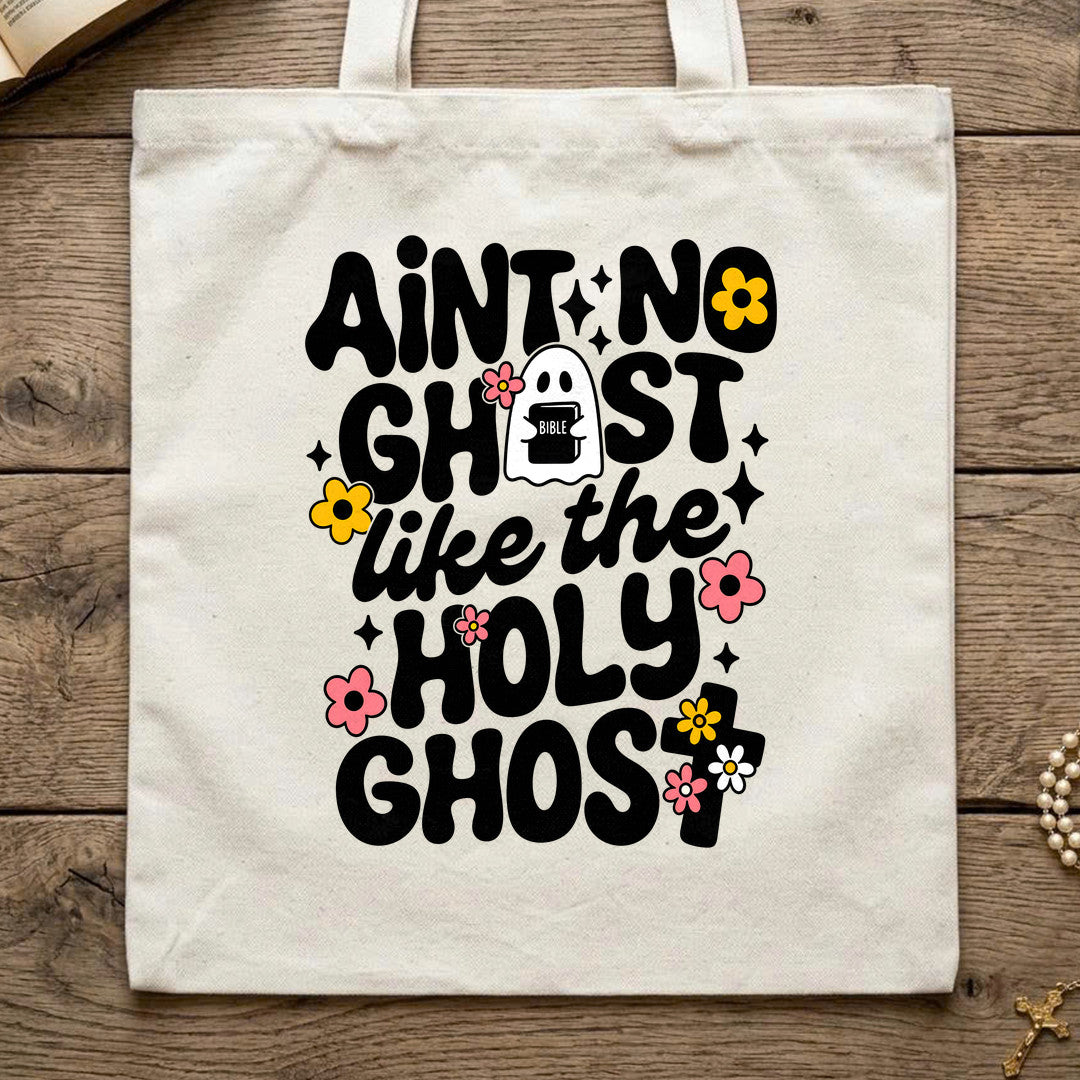 Ain't No Ghost Like The Holy Ghost 53