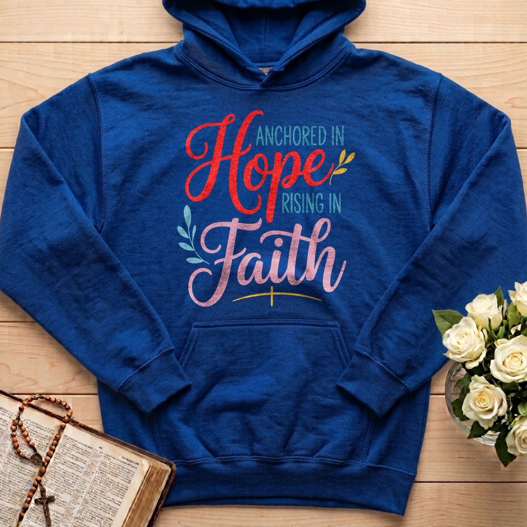 Anchored In Hope Rising In Faith 01