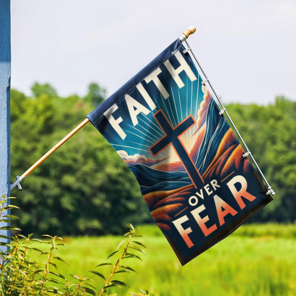 FLAGWIX Faith Over Fear Flag