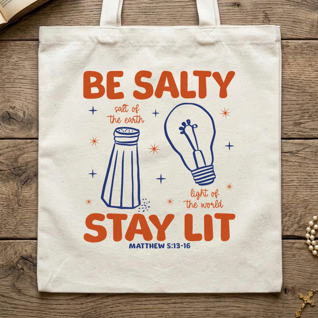 Be Salty Stay Lit Matthew 5.13-16 01