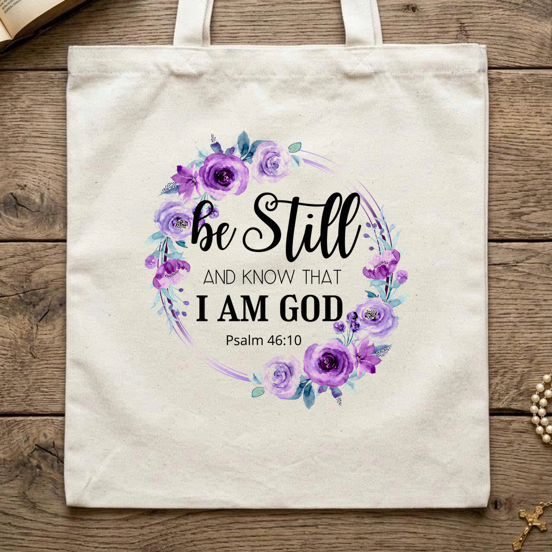 Be Still And Know That I Am God Psalm 46.10 05