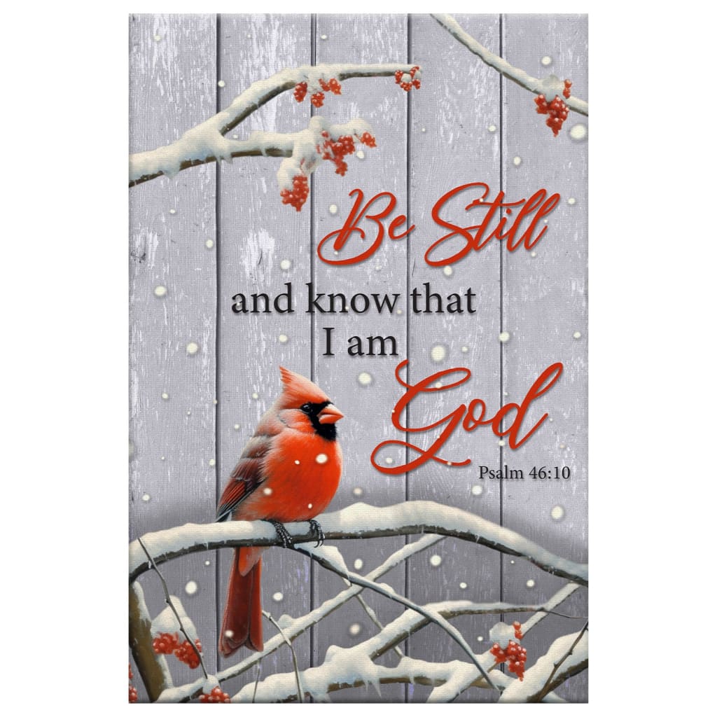 Be Still and Know Psalm 46:10, Cardinal, Christmas Wall Art Canvas