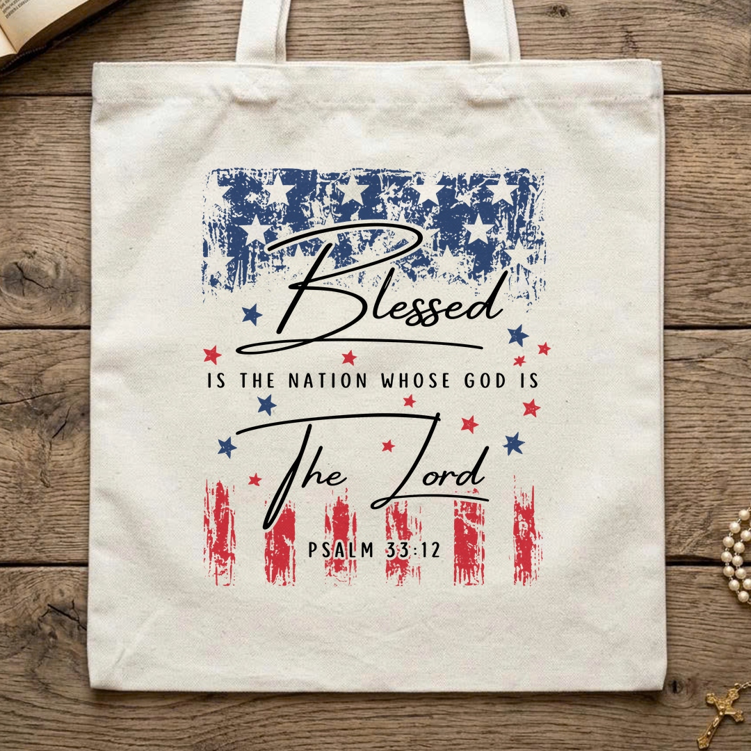Blessed Is The Nation Whose God Is The Lord Psalm 33.12 04