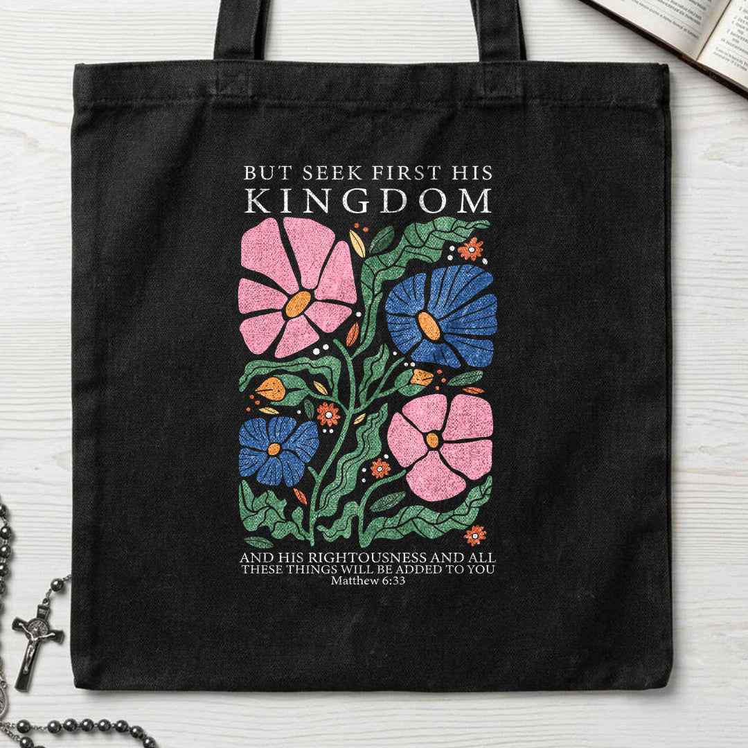 But Seek First His Kingdom Matthew 6.33 02