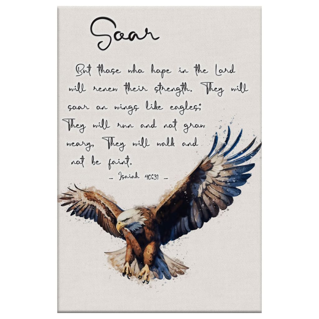 But Those Who Hope in the Lord Will Renew Their Strength, Isaiah 40:31, Wall Art Canvas