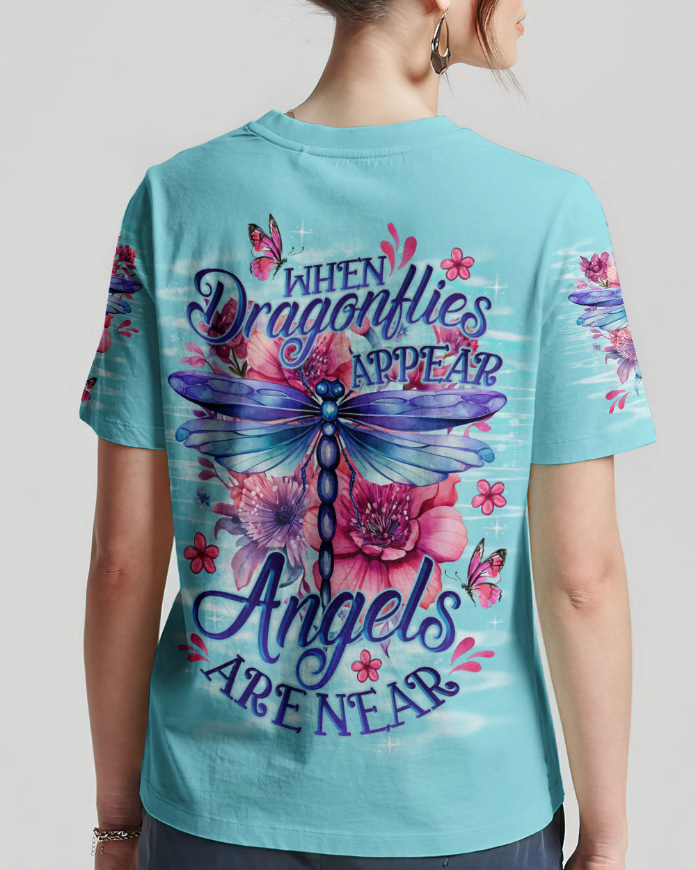 When Dragonflies Appear Angels Are Near T-Shirt