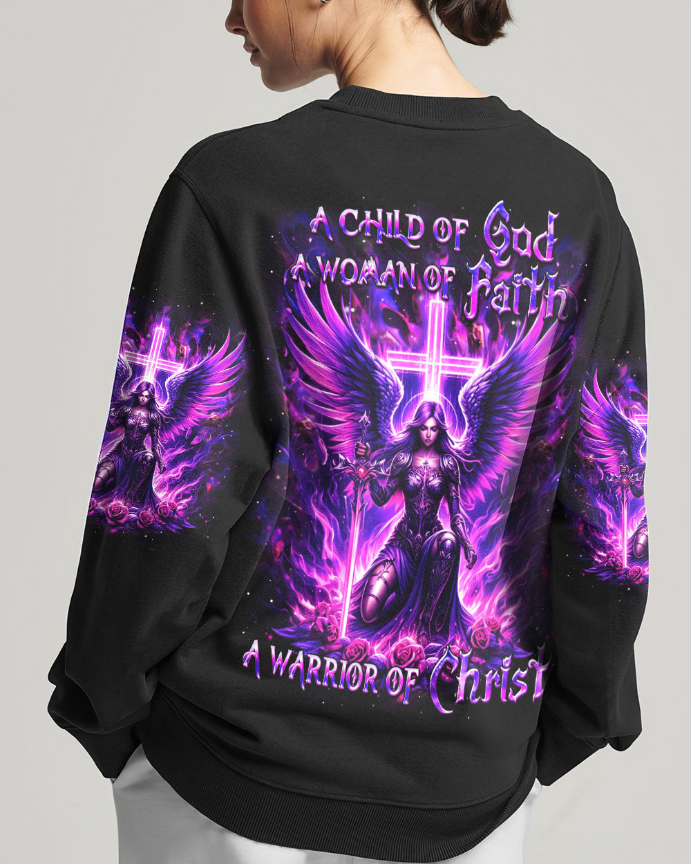A Child Of God A Woman Of Faith Sweatshirt 1