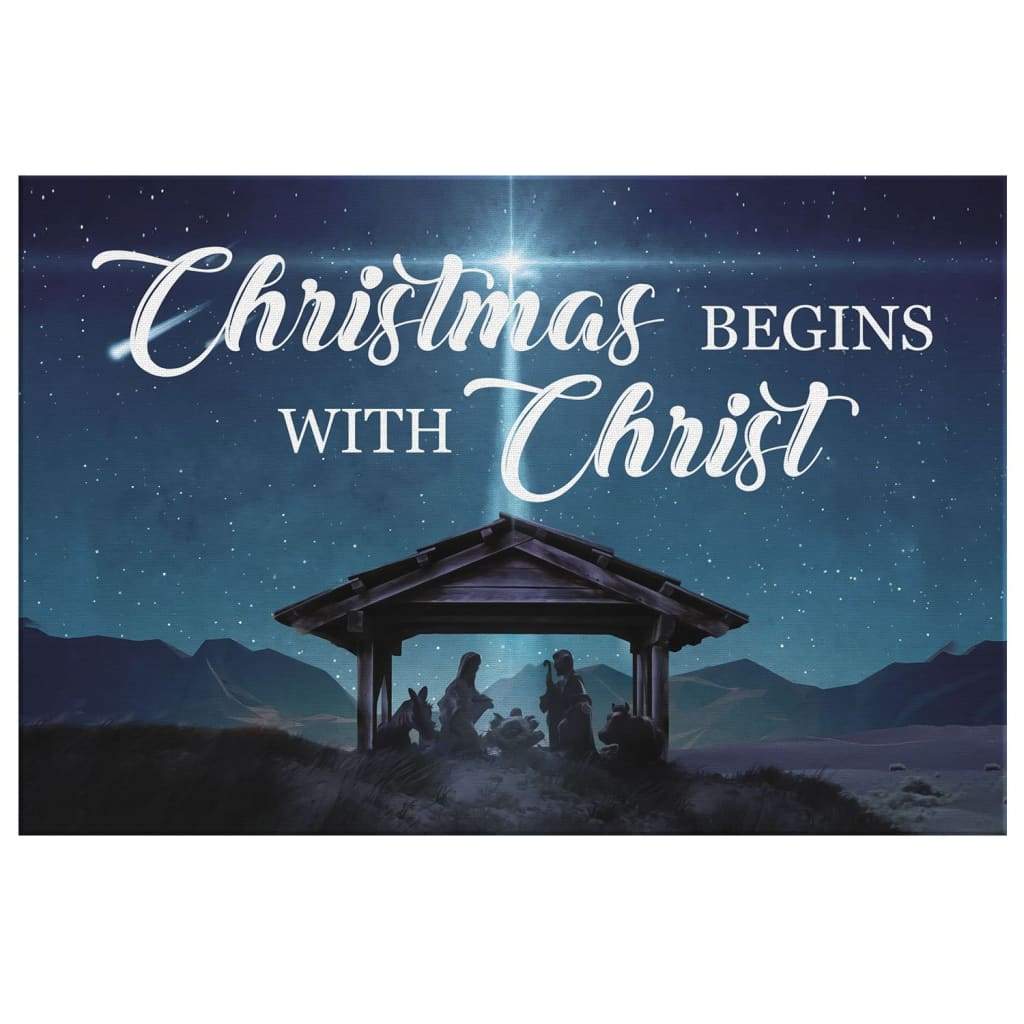 Christmas Begins With Christ Wall Art Canvas, Christian Christmas Gifts
