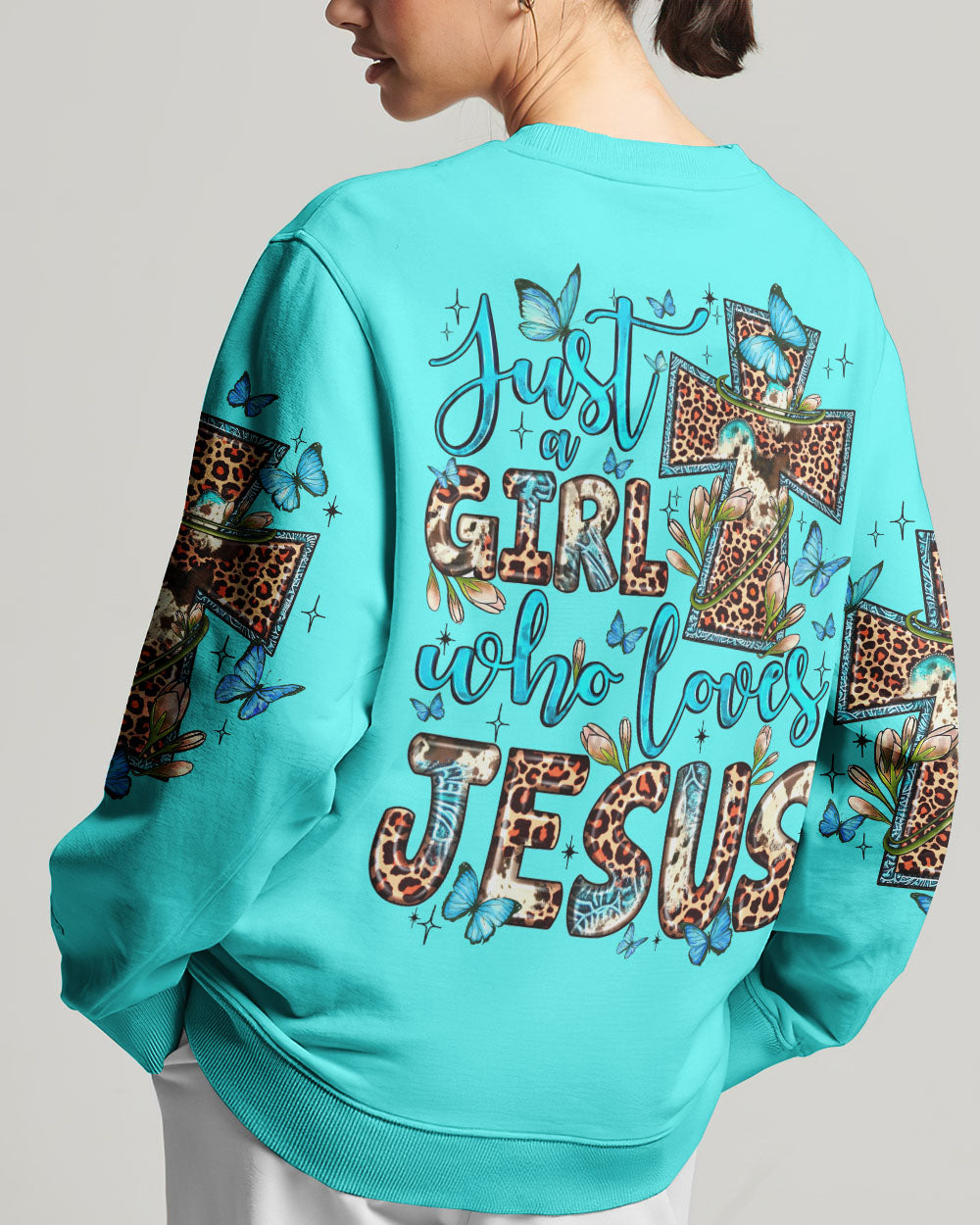Just A Girl Who Loves Jesus Sweatshirt