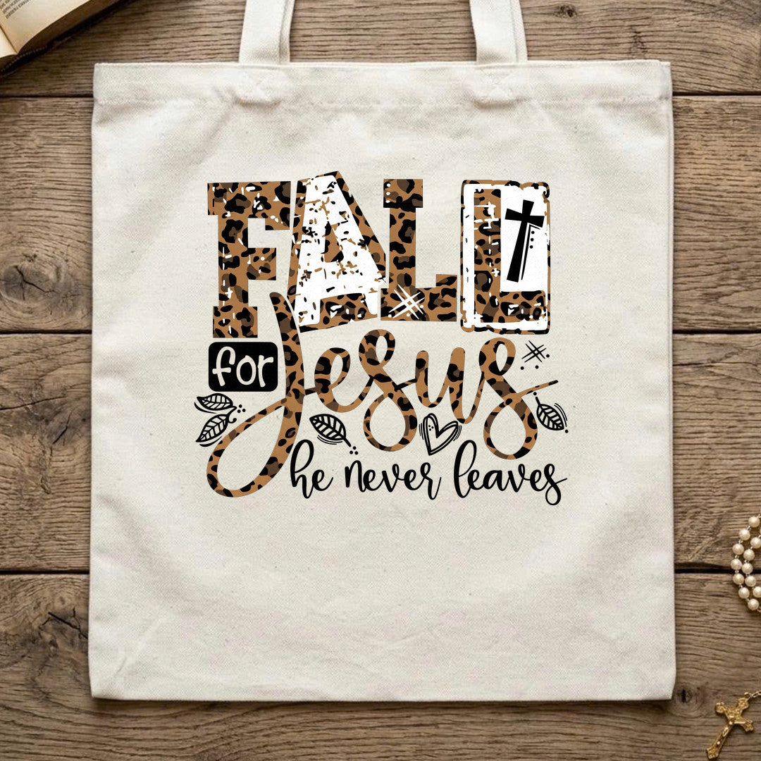 Fall For Jesus He Never Leaves 131