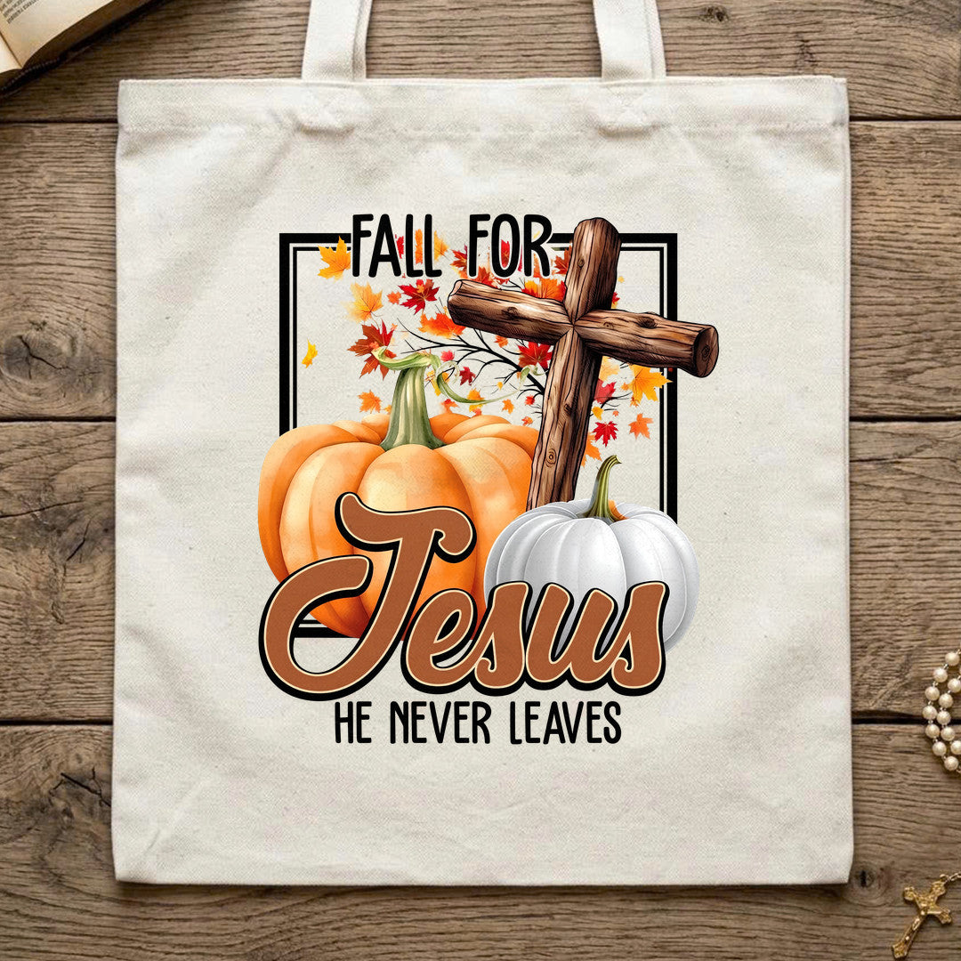 Fall For Jesus He Never Leaves 143