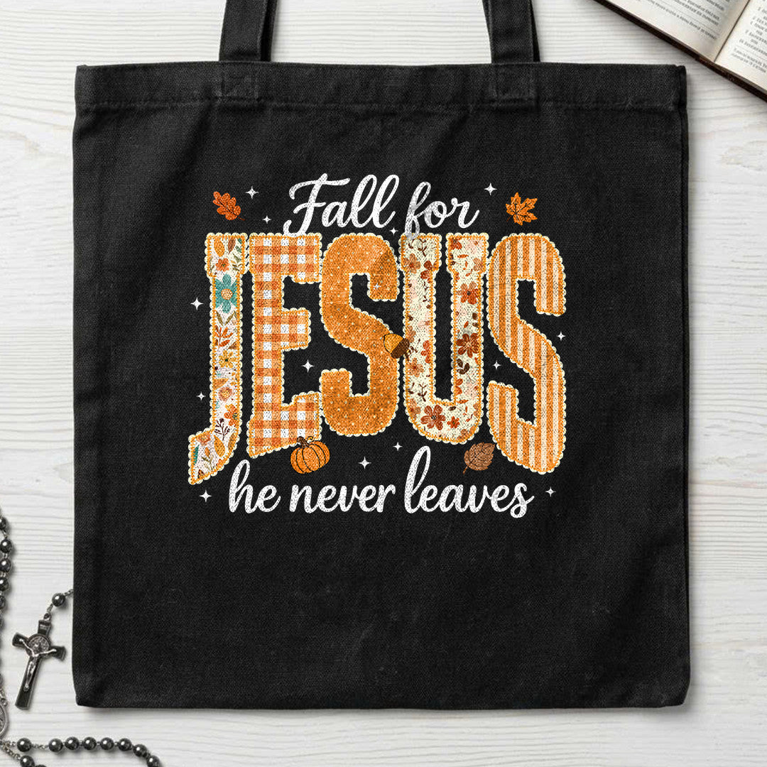 Fall For Jesus He Never Leaves 32