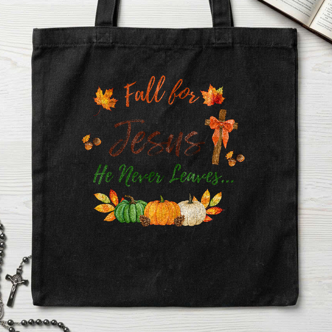 Fall For Jesus He Never Leaves 45