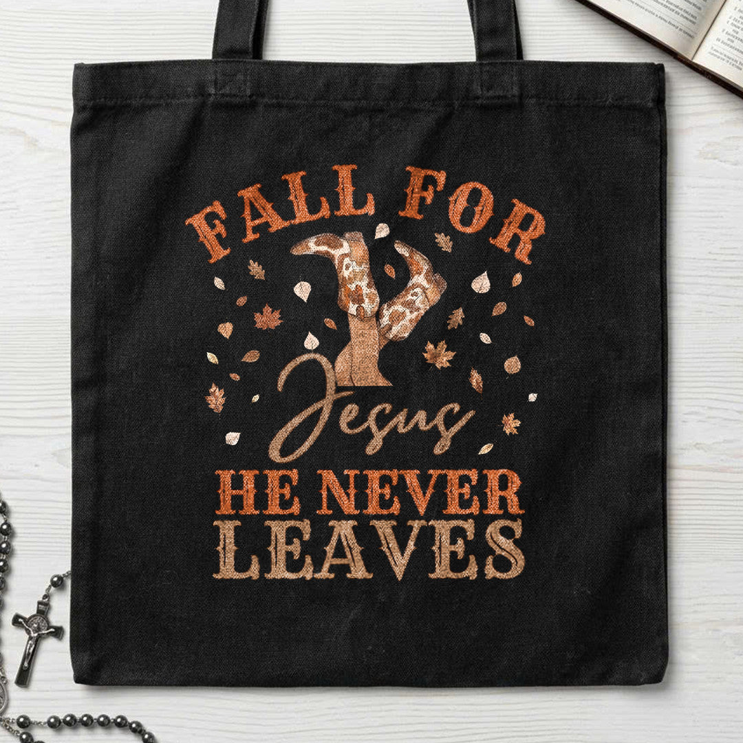 Fall For Jesus He Never Leaves 49