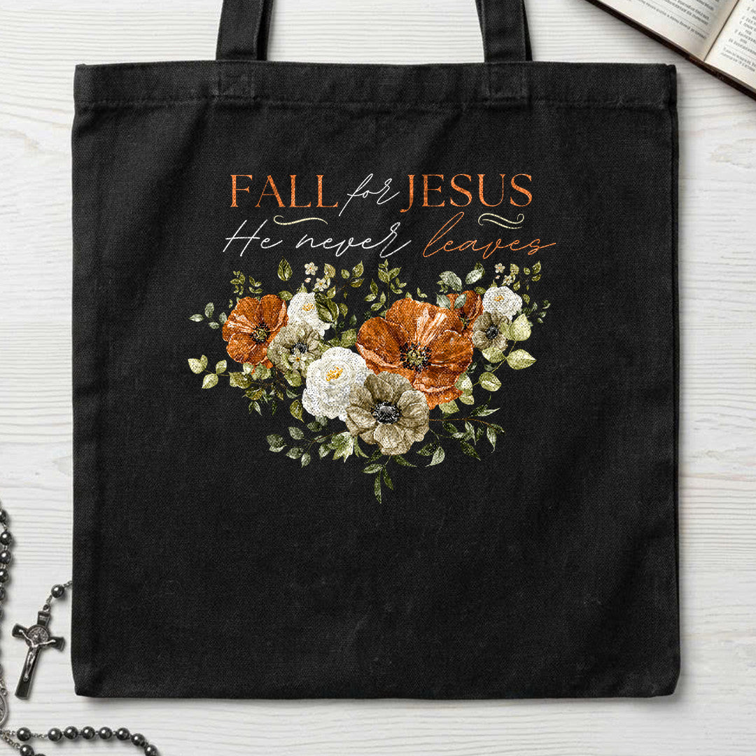 Fall For Jesus He Never Leaves 53