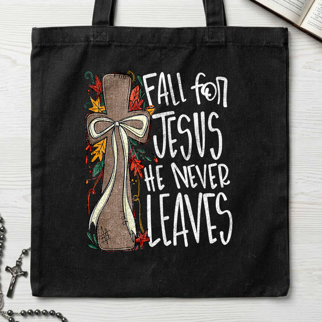 Fall For Jesus He Never Leaves 66 (1)