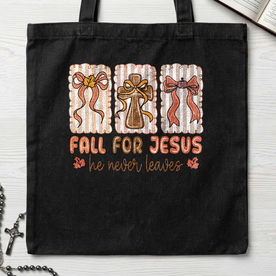 Fall For Jesus He Never Leaves 67
