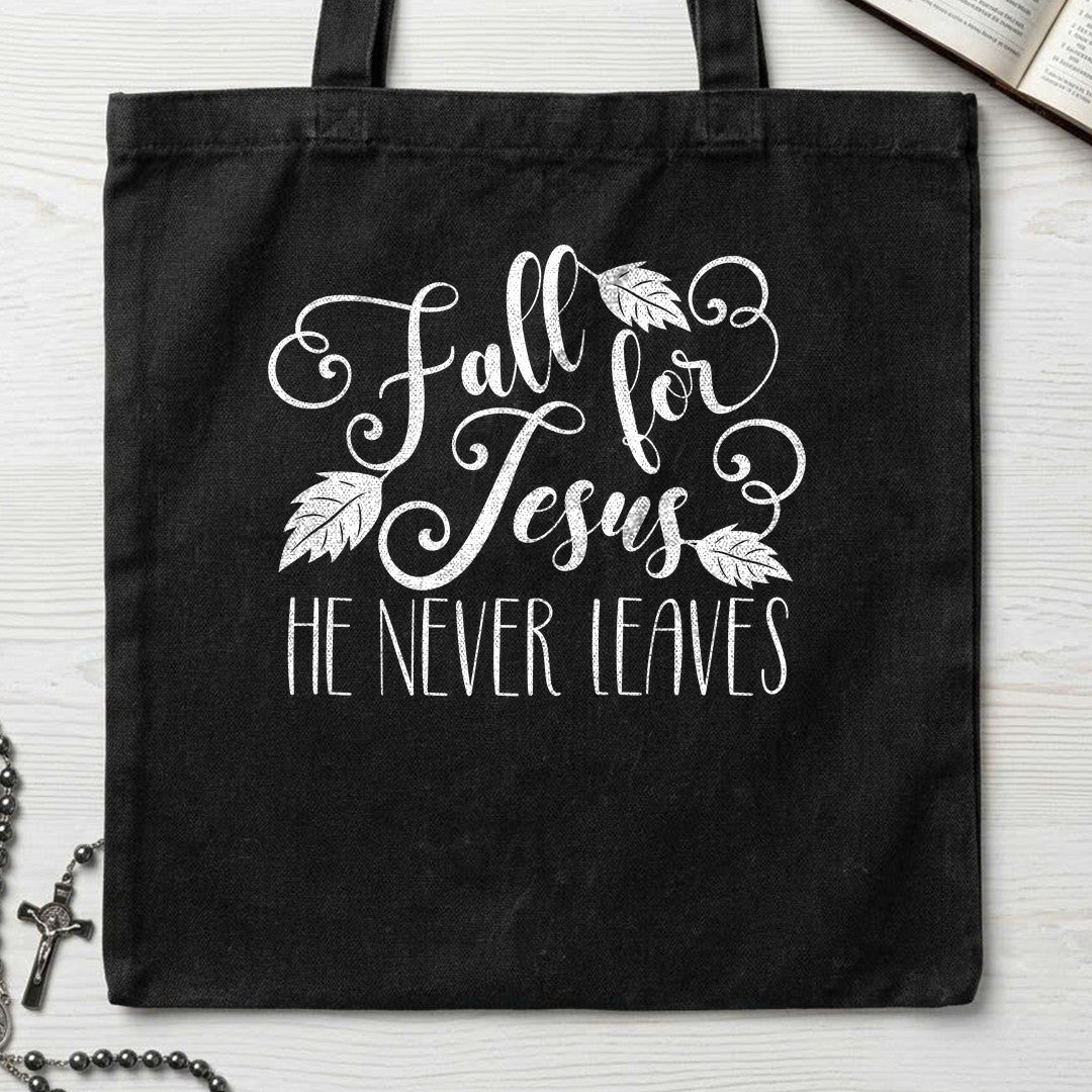 Fall For Jesus He Never Leaves 72
