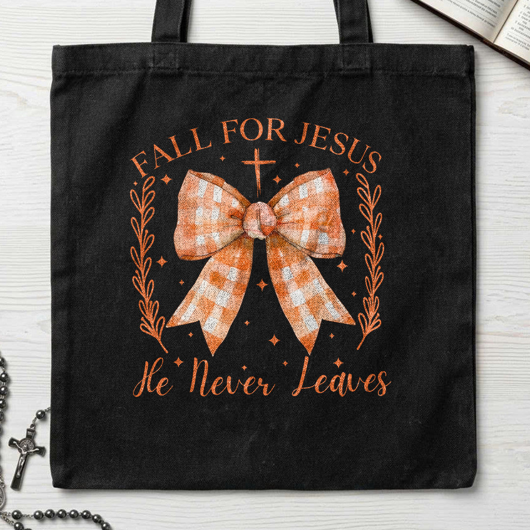 Fall For Jesus He Never Leaves 73