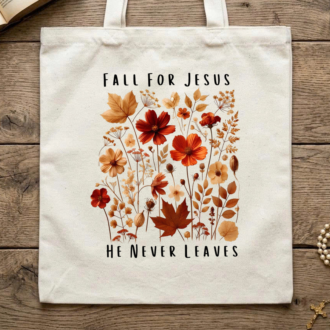 Fall For Jesus He Never Leaves 78