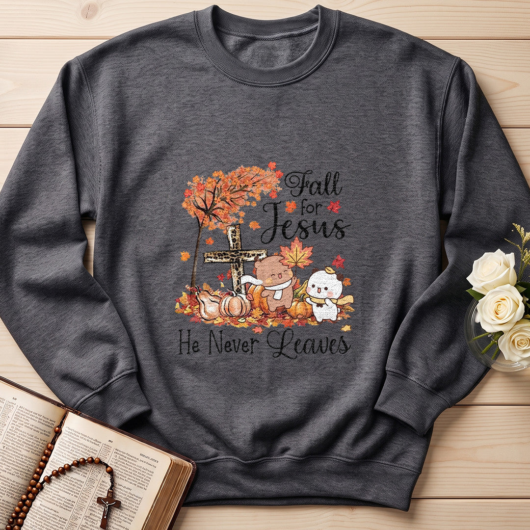 Fall For Jesus He Never Leaves 84