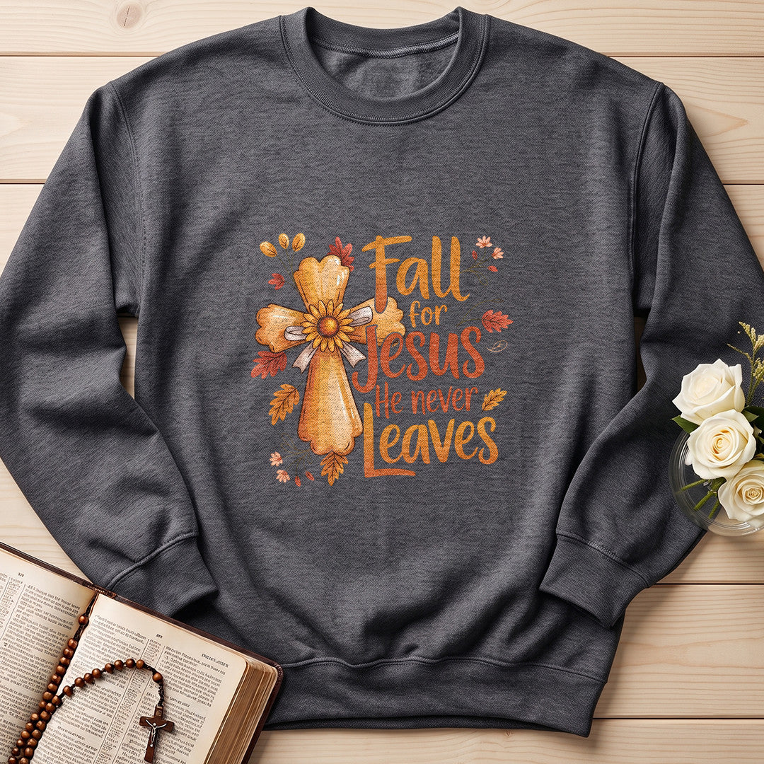 Fall For Jesus He Never Leaves 86