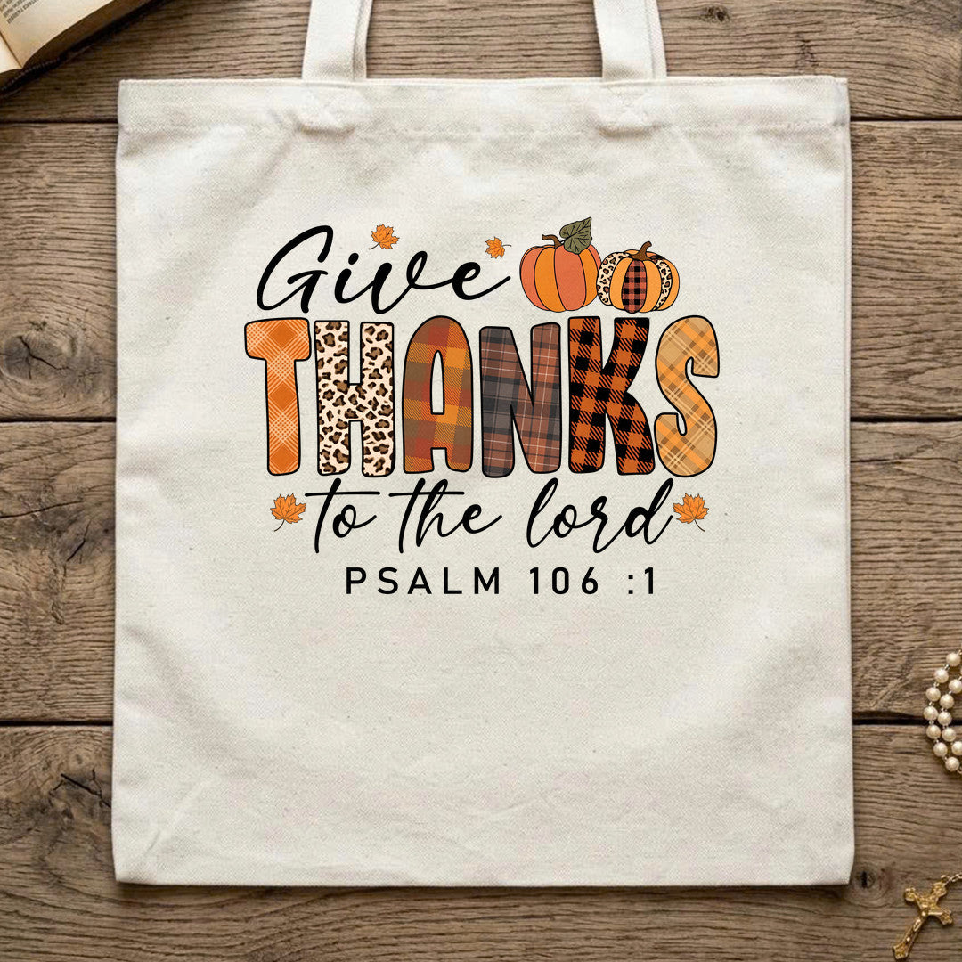 Give Thanks To The Lord Psalm 106.1 09