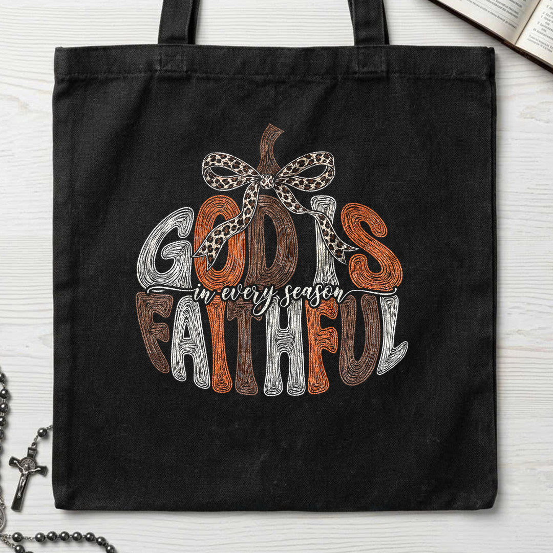 God Is In Every Season Faithful 01